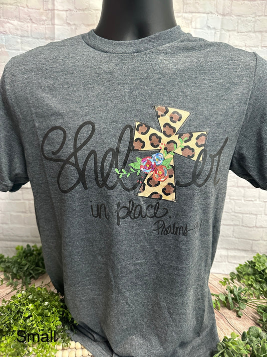 Shelter in Place TShirt Size Small
